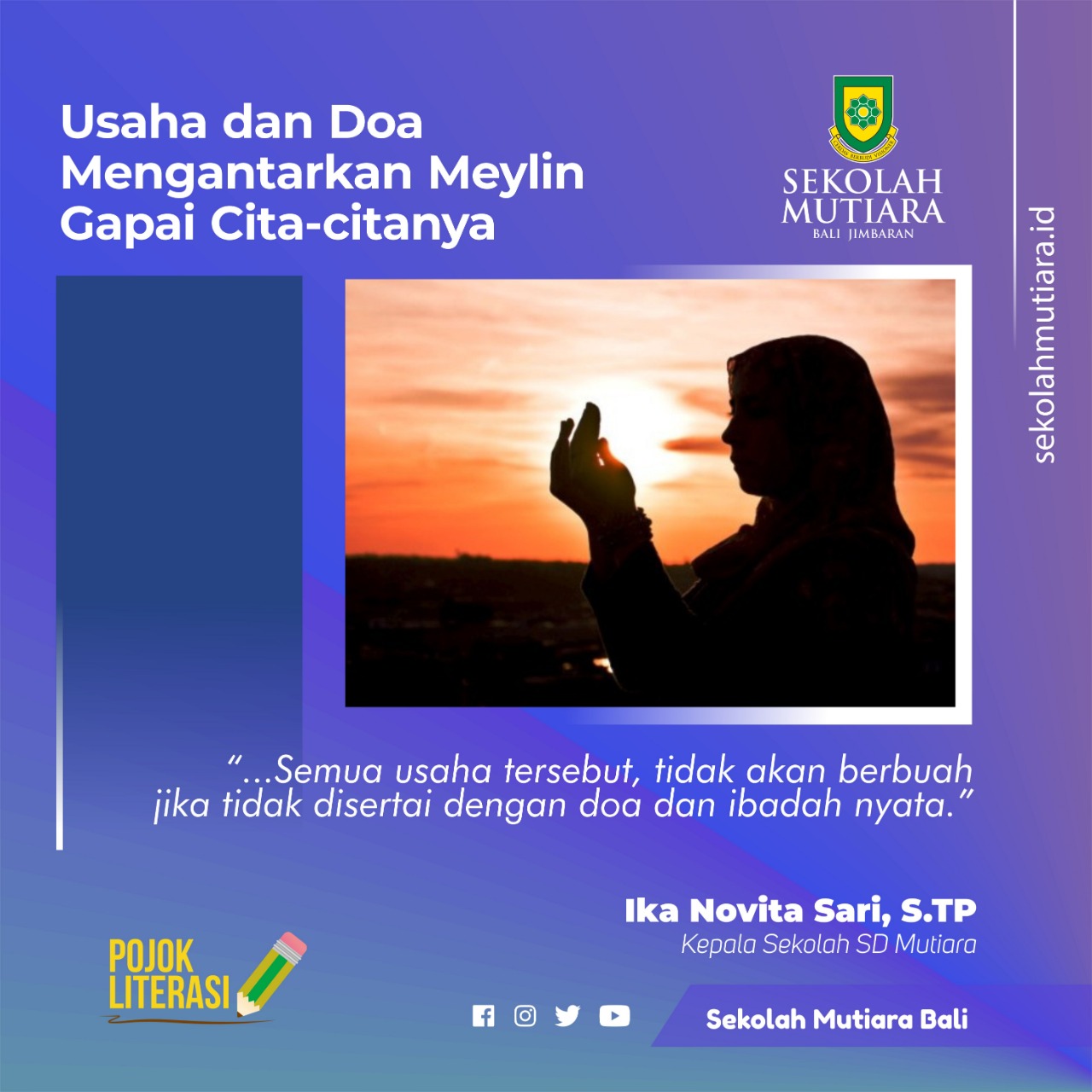 Usaha dan Doa Mengantarkan Meylin Gapai Cita-citanya