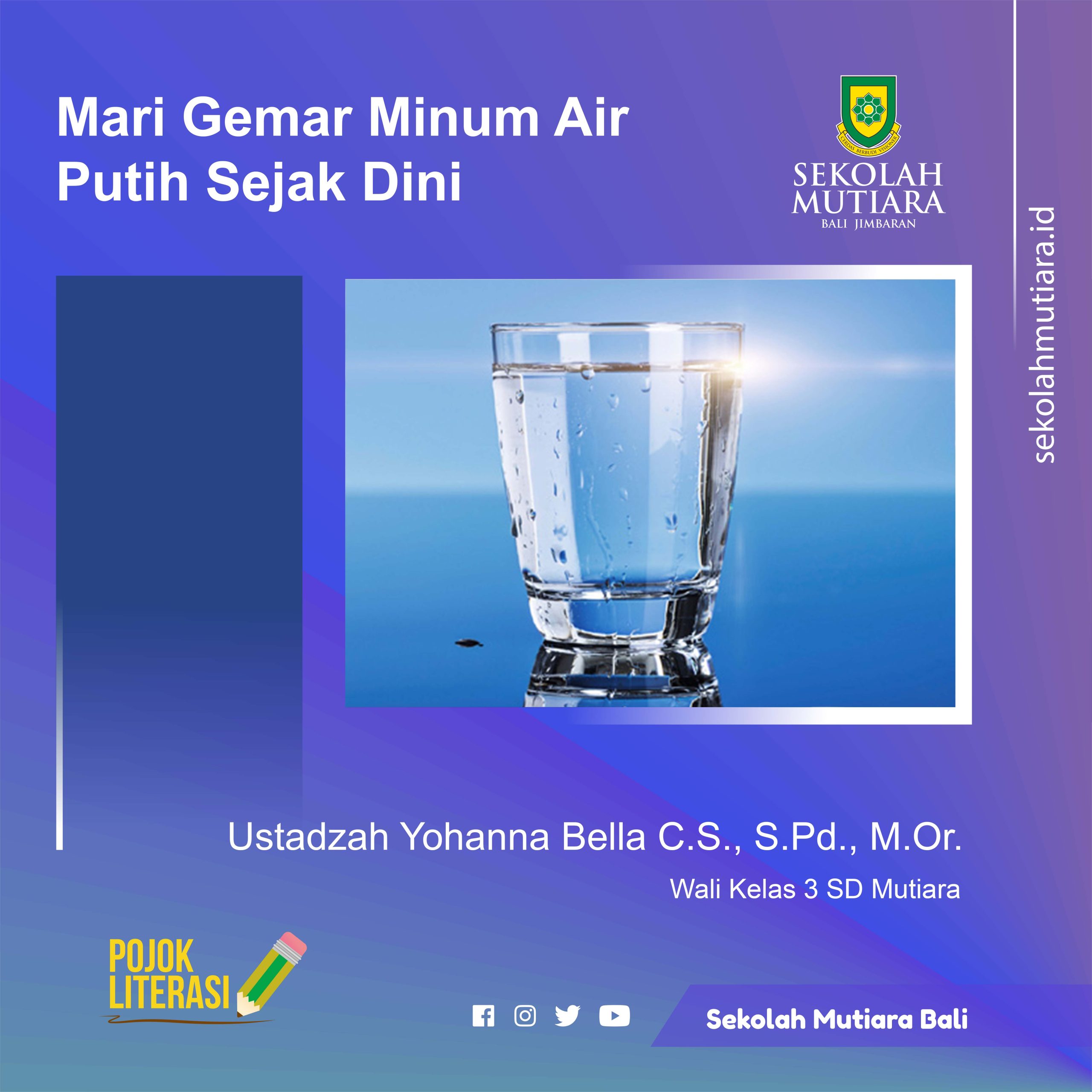 Mari Gemar Minur Air Putih Sejak Dini