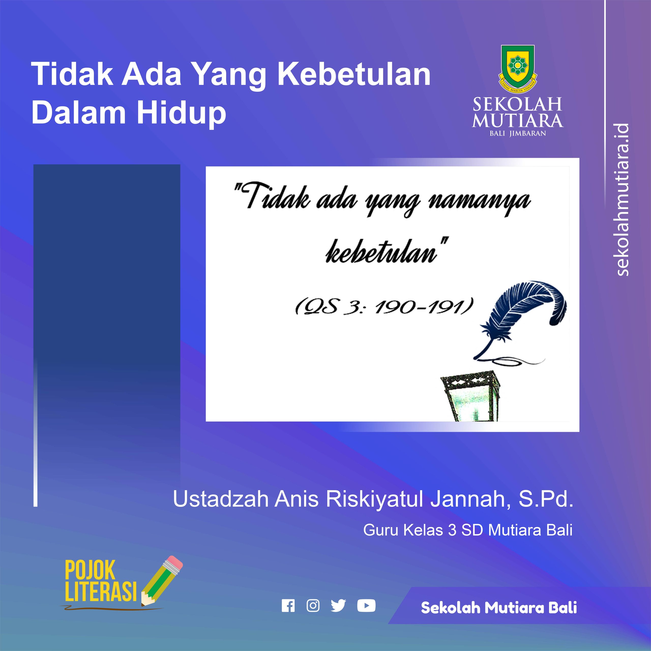 Tidak  Ada yang Kebetulan dalam Hidup