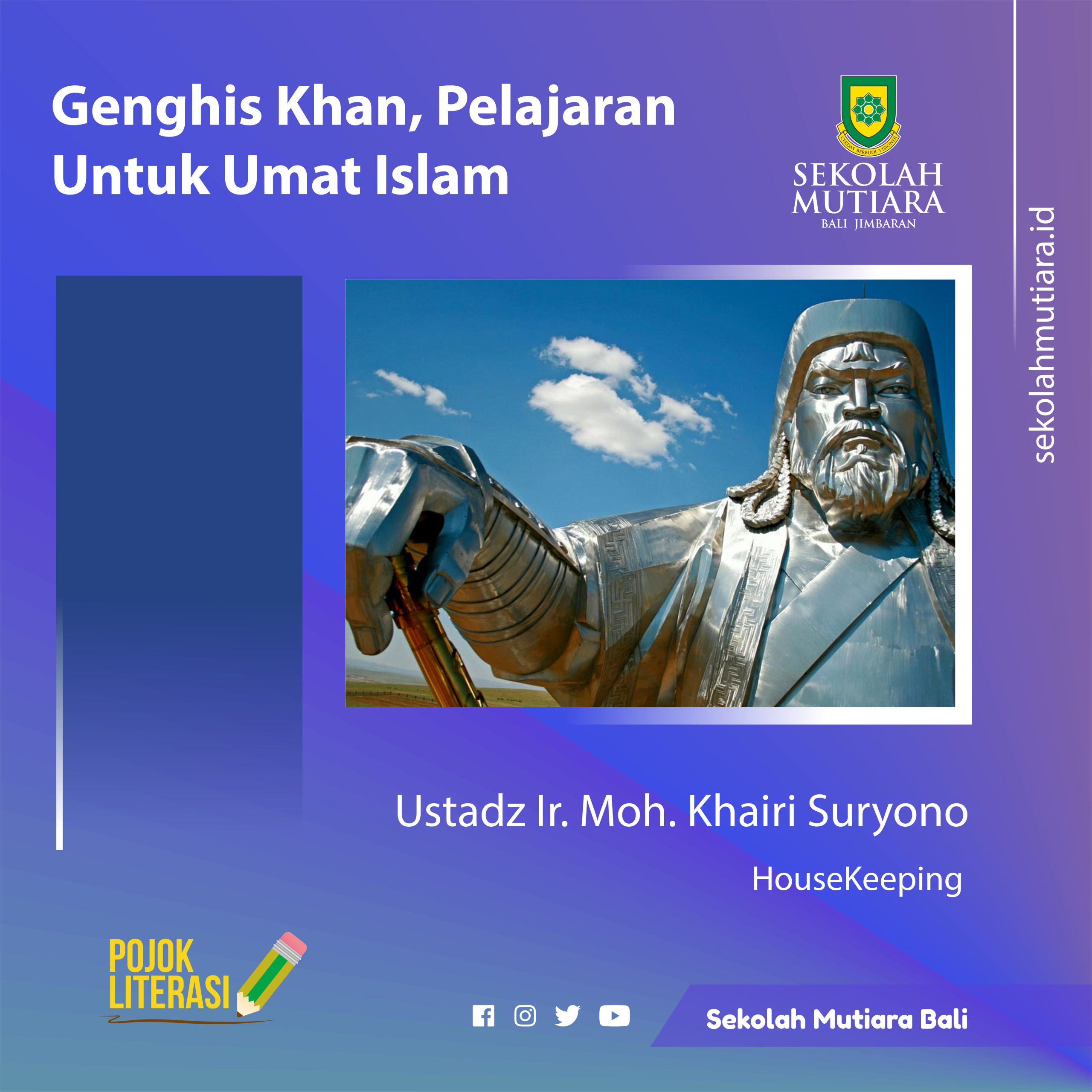 Genghis Khan, Pelajaran Untuk Umat Islam