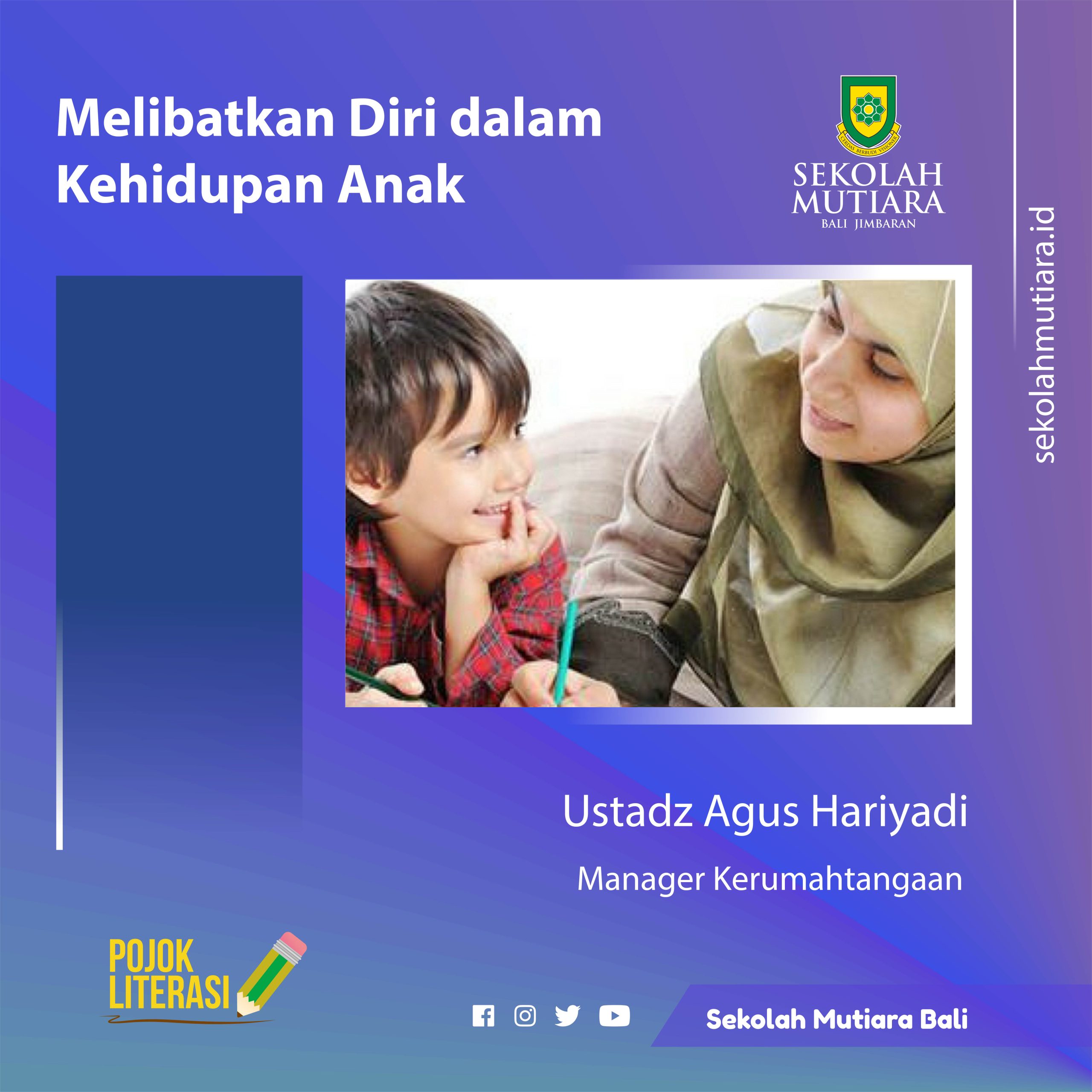 Melibatkan Diri dalam Kehidupan Anak