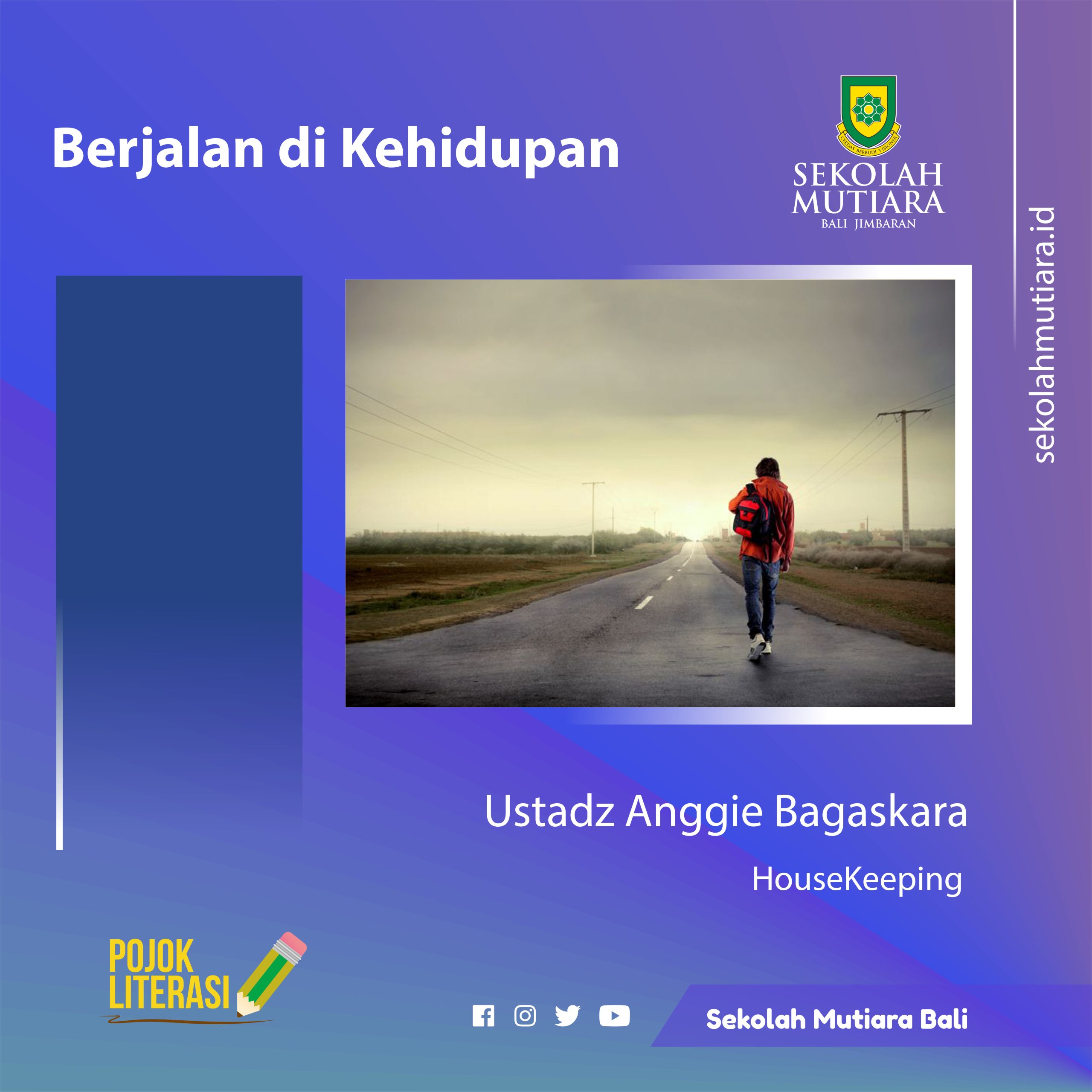 Berjalan di Kehidupan