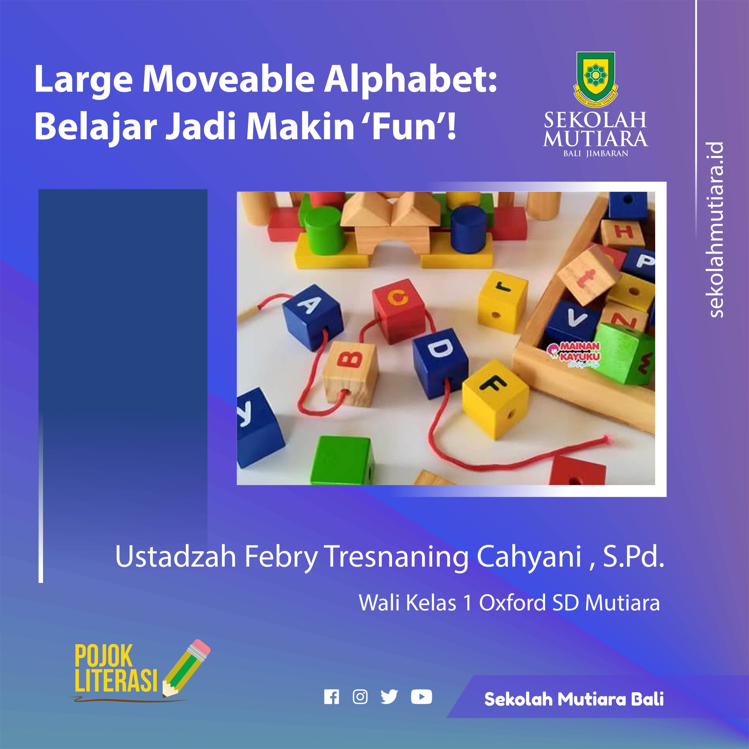 Large Moveable Alphabet: Belajar Jadi Makin ‘Fun’!