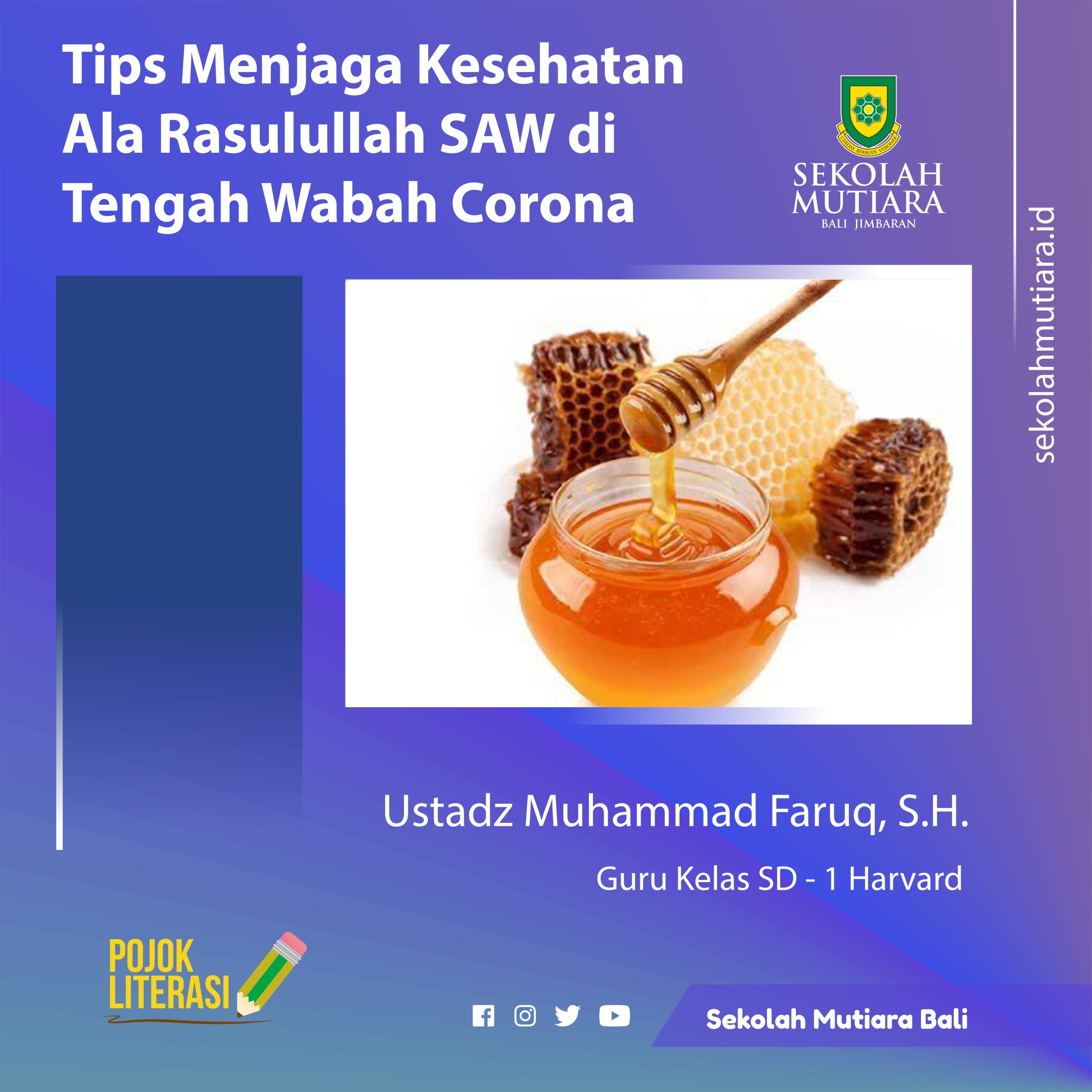 Tips Menjaga Kesehatan Ala Rasulullah Shalallahu Alayhi Wasallam di Tengah Wabah Corona