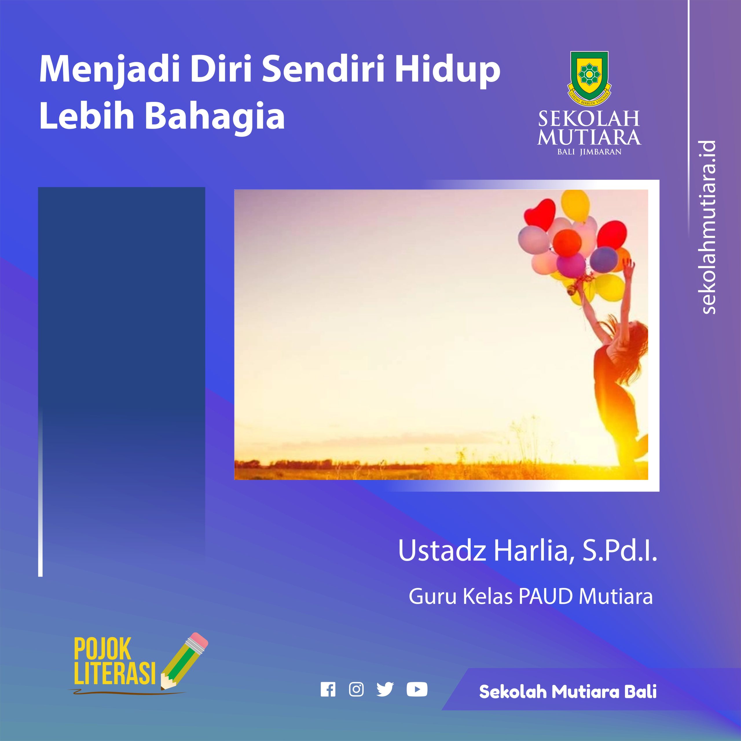 Menjadi Diri Sendiri Hidup Lebih Bahagia