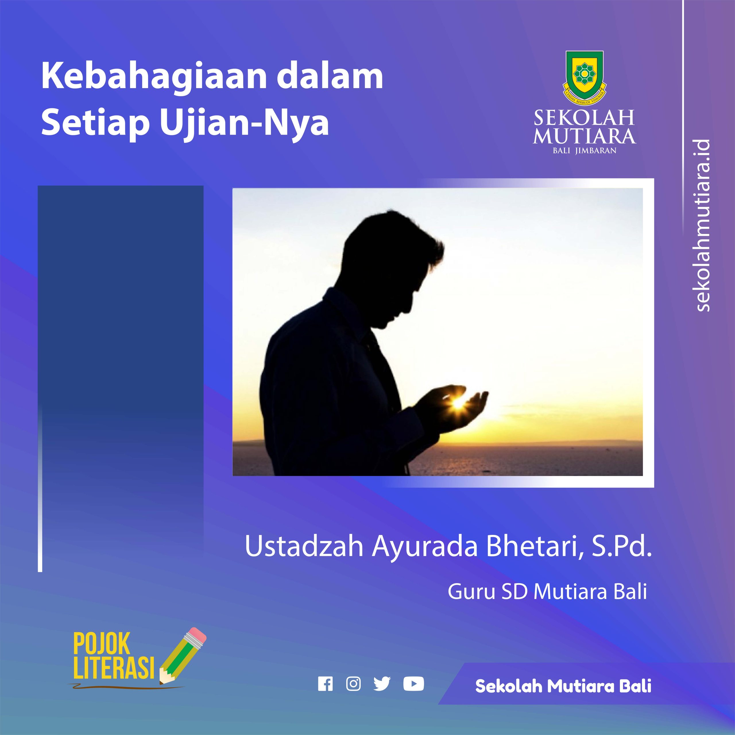 Kebahagiaan dalam Setiap Ujian-Nya