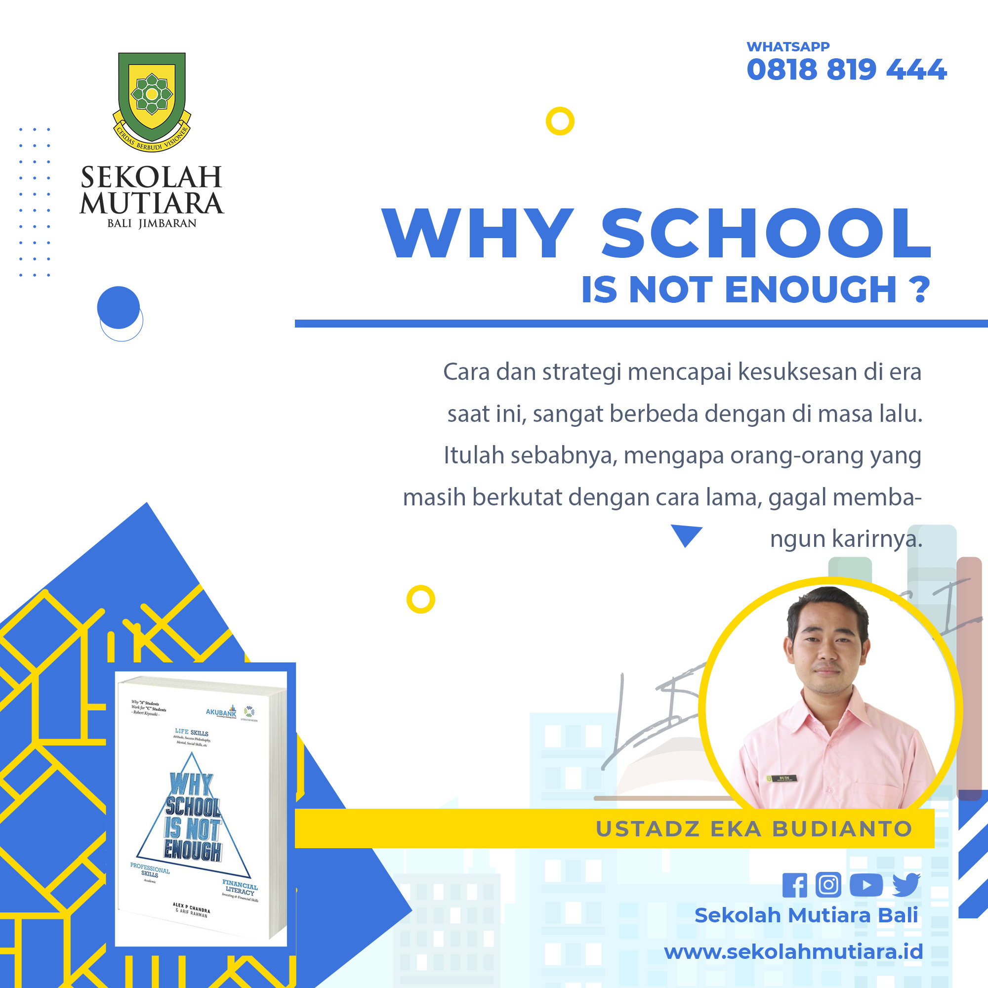 WHY SCHOOL IS NOT ENOUGH