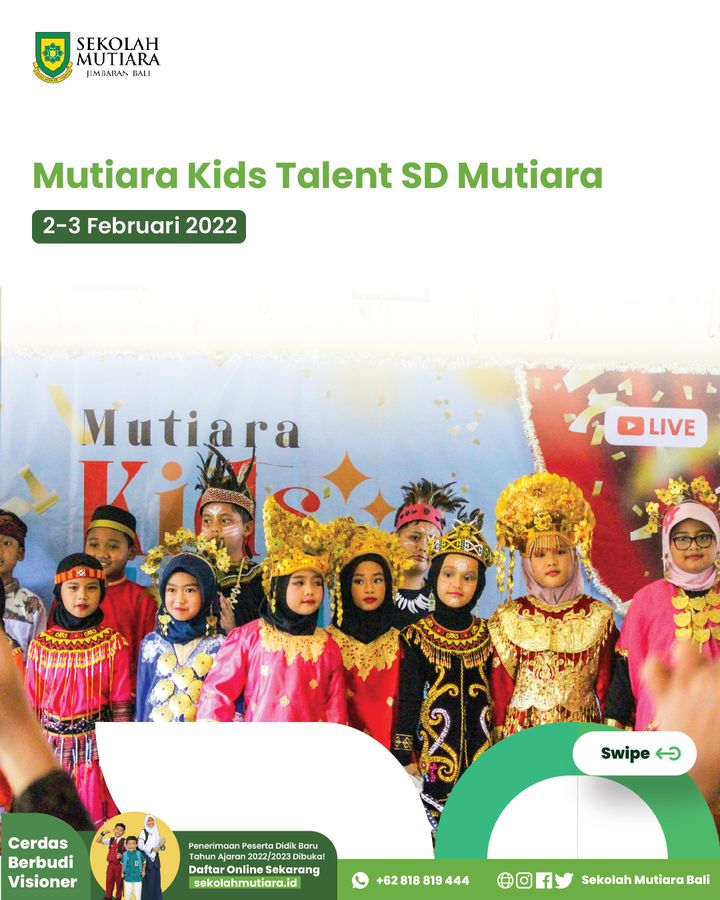 Mutiara Kids Talent, Show Up Your Talent for the Best Performance